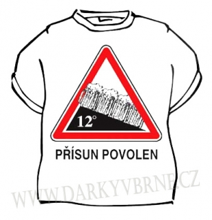 Tričko Přísun povolen - výprodej velikost L